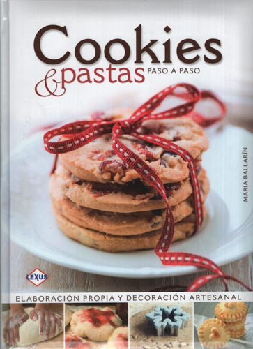 Libro Cookies & Pastas Paso A Paso - Lexus