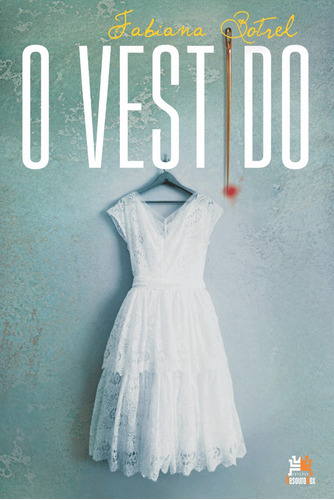 O vestido, de Botrel, Fabiana. Editora Edições Besourobox Ltda, capa mole em português, 2018