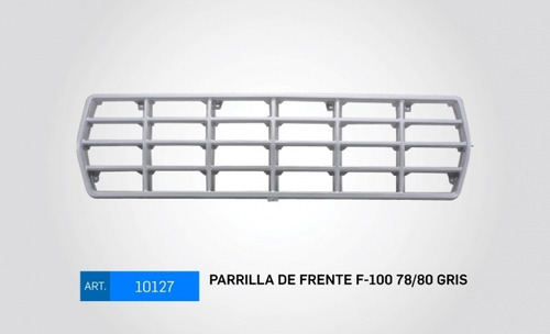 Parrilla De Frente F-100 78/80 Gris