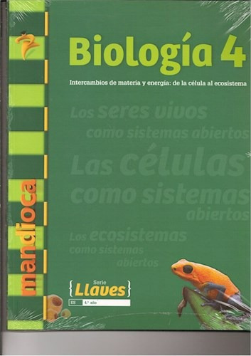 Biologia 4 Mandioca Llaves Intercambios De Materia Y Energi