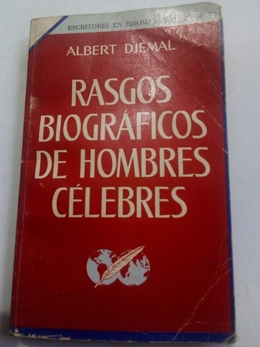 Rasgos Biográficos De Hombres Célebres Ed. Novaro 1959 Bios
