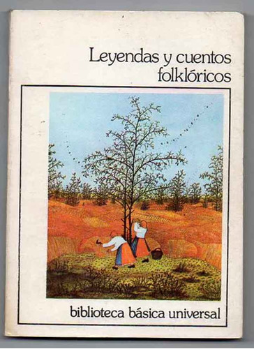 Leyendas Y Cuentos Folklóricos Antiguo 1981 Impecable!