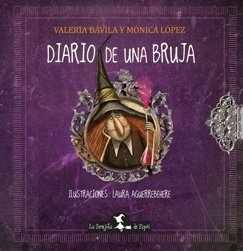 Diario De Una Bruja - Davila, Lopez