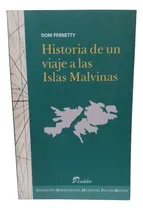 Comprar Historia De Un Viajes A Las Islas Malvinas Pernetty Eudeba