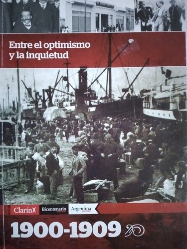 Revista Clarín Bicentenario 1900-1909