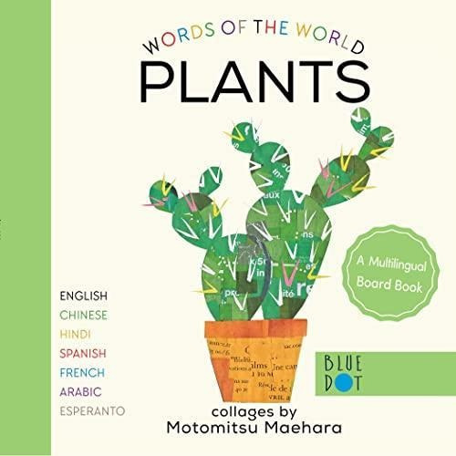 Plants (multilingual Board Book) (words Of The World Series)