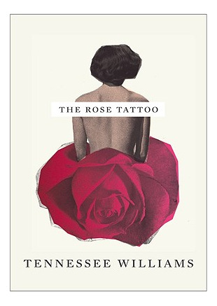 Libro The Rose Tattoo - Williams, Tennessee