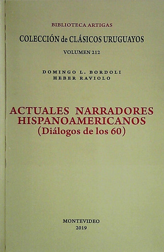 Actuales Narradores Hispanoamericanos (diálogos De Los 60)