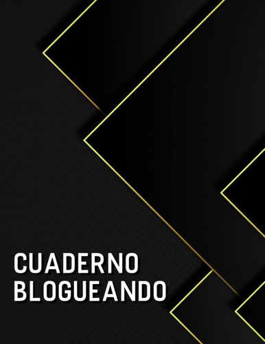 Cuaderno Blogueando: Cuaderno De Planificación De Blog 51ukq