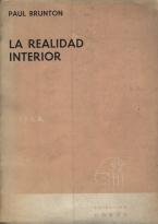 La Realidad Interior - Paul Brunton