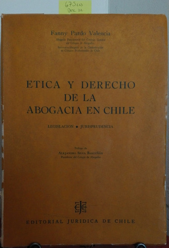 Etica Y Derecho De La Abogacía // Fanny Pardo C1