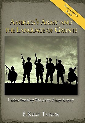 Libro America's Army And The Language Of Grunts: Understa...