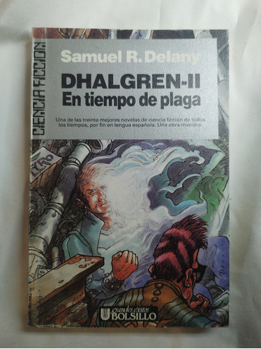 Samuel R. Delany: Dhalgren Ii (en Tiempo De Plaga)