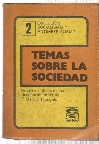 Santiago D. Temas Sobre La Sociedad Marx Engels Nro. 2
