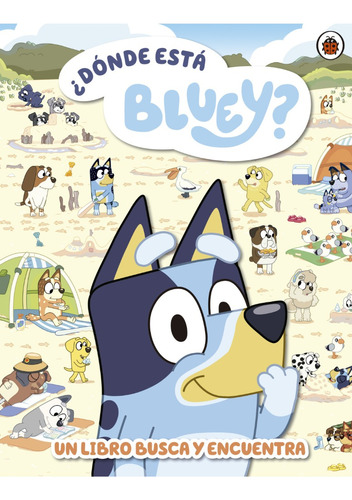 Bluey 5 - Donde Esta Bluey - Altea - Libro