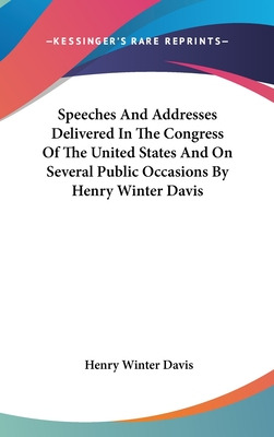 Libro Speeches And Addresses Delivered In The Congress Of...