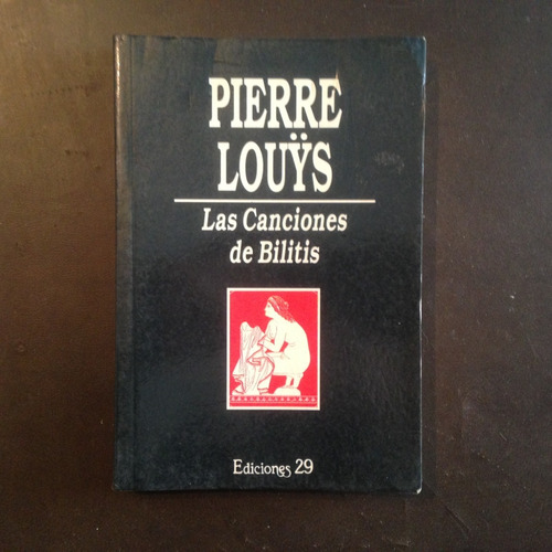 Las Canciones De Bilitis - Pierre Louys