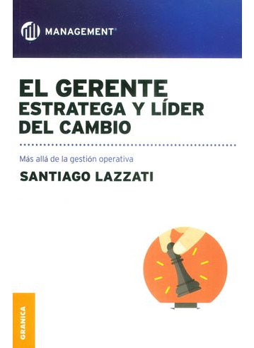 Libro El Gerente Estratega Y Lider Del Cambio