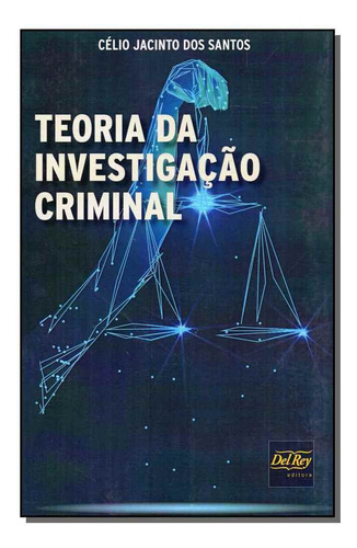 Teoria Da Investigação Criminal - 01ed/20