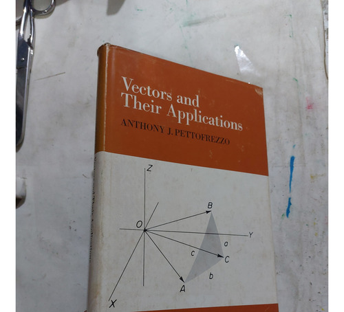 Libro Vectores Y Sus Aplicaciones Anthony Pettofrezzo (Usado)