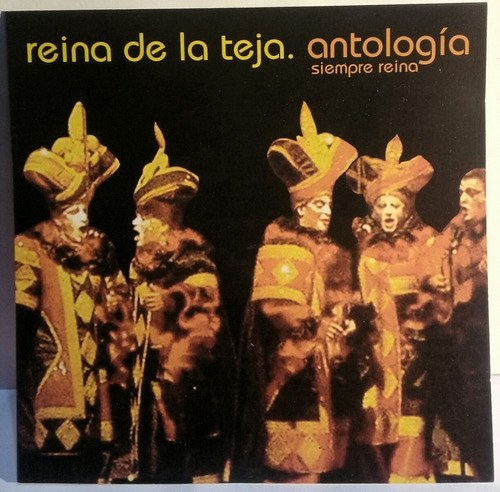 Cd Reina De La Teja (antologia Siempre Reina) 