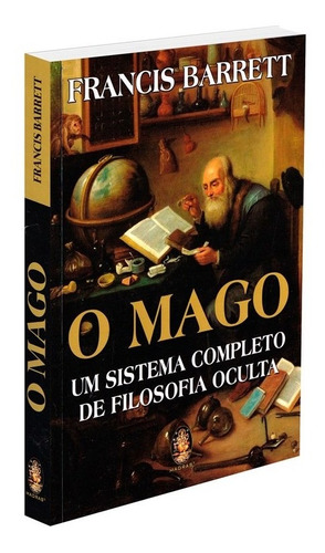 O mago, de Francis Barret. Editora Madras, capa mole em português, 2022