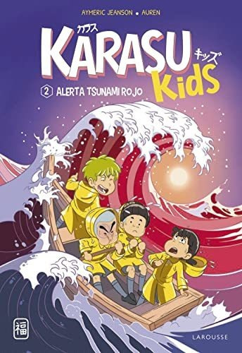 Karasu Kids Alerta Tsunami Rojo - Jeanson Aymeric