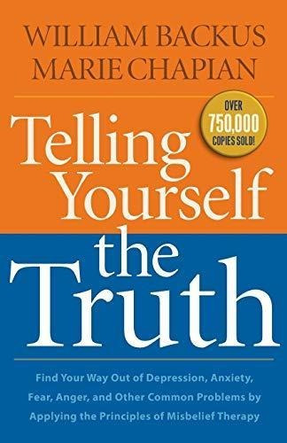 Telling Yourself The Truth - (libro En Inglés)