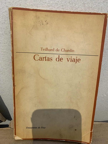 Cartas De Viaje (1923 - 1939) Pierre Teilhard De Chardin