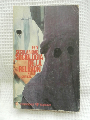 Sociologia De La Religión. Notas Criticas