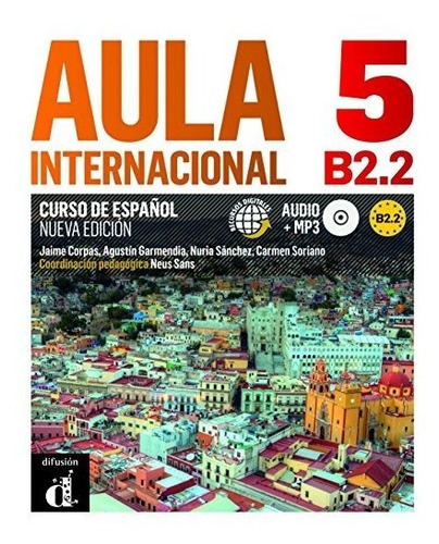 Aula Internacional 5 (nueva Ed.) - Libro Del Alumno + Audio