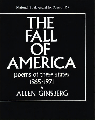 The Fall Of America : Poems Of These States 1965-1971, De Allen Ginsberg. Editorial City Lights Books, Tapa Blanda En Inglés
