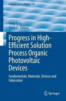 Libro Progress In High-efficient Solution Process Organic...