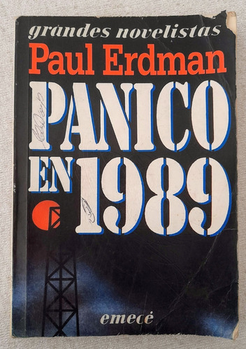 Pánico En 1989 - Paul Erdman - Grandes Novelistas Emecé