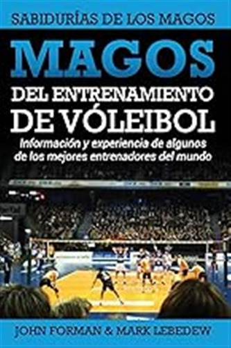 Magos Del Entrenamiento De Voleibol - Sabidurías De Los Mago
