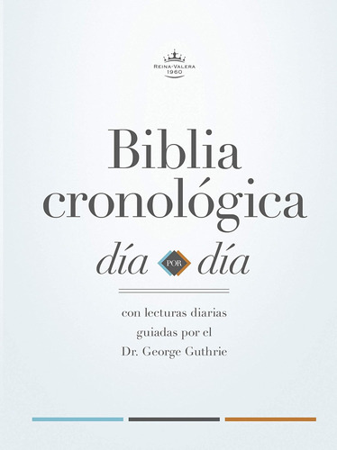 Libro: Biblia Reina Valera 1960 Cronológica, Día Por Día. Ta