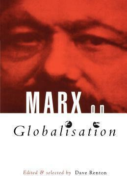 Libro Marx On Globalisation - Dave Renton
