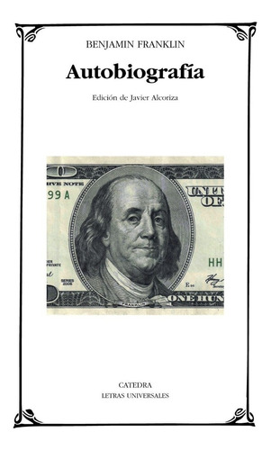 Autobiografia - Benjamin Franklin - Catedra