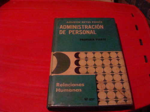 Administracion De Personal Primera Parte , Año 1973