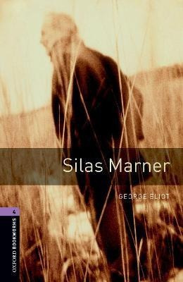 Libro Oxford Bookworms Library: Level 4:: Silas Marner - ...