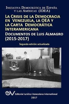 La Crisis De La Democracia En Venezuela, La Oea Y La Cart...