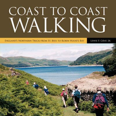 Libro Coast To Coast Walking : England's Northern Treck F...