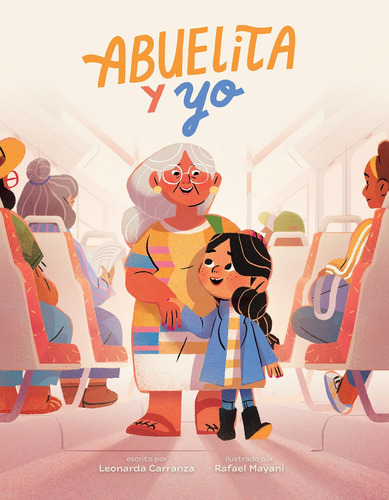 Libro: Abuelita Y Yo (spanish Edition)