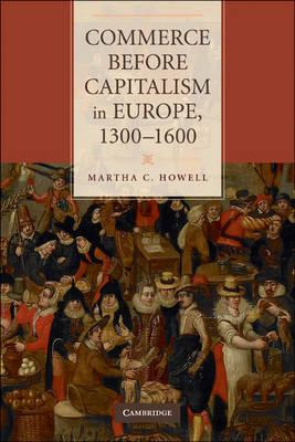 Libro Commerce Before Capitalism In Europe, 1300-1600 - M...