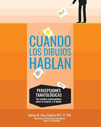 Libro: Cuando Los Dibujos Hablan: Percepciones Un Estudio La