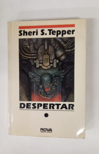 Despertar - Sheri S. Tepper - Ed. Nova (Usado)
