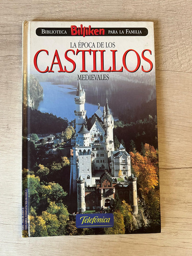 La Epoca De Los Castillos Medievales - Biblioteca Billiken
