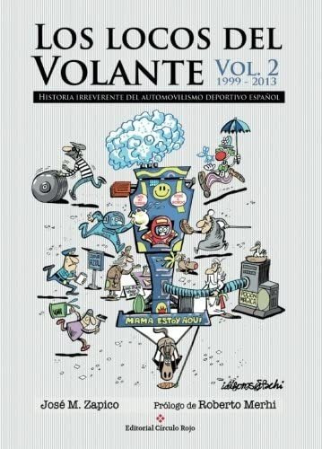 Libro: Los Locos Del Volante Volumen Ii (edición Española)