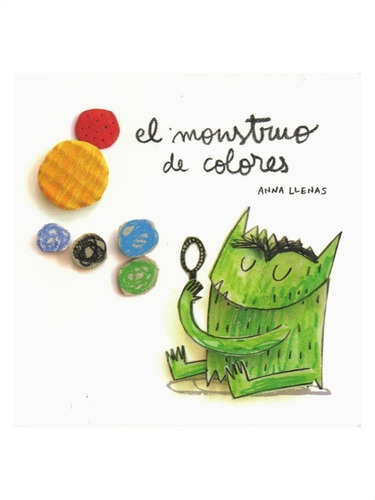 Monstruo De Colores, El - Anna Llenas