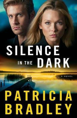 Libro Silence In The Dark - Patricia Bradley